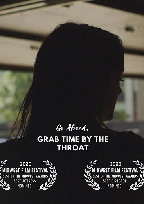 Go Ahead, Grab Time By the Throat (2020) poster