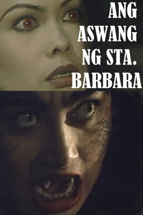 Aswang ng Santa Barbara (1999) poster
