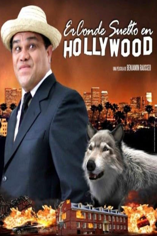 Er Conde Suelto In Hollywood (2014) poster