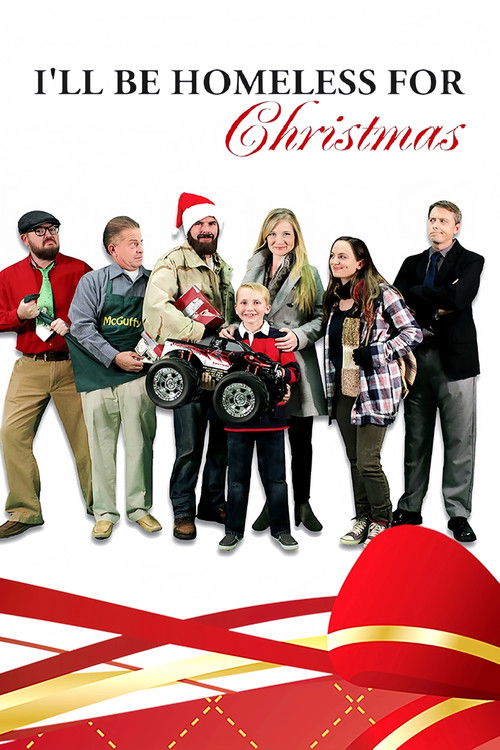 I'll Be Homeless for Christmas (2012) poster