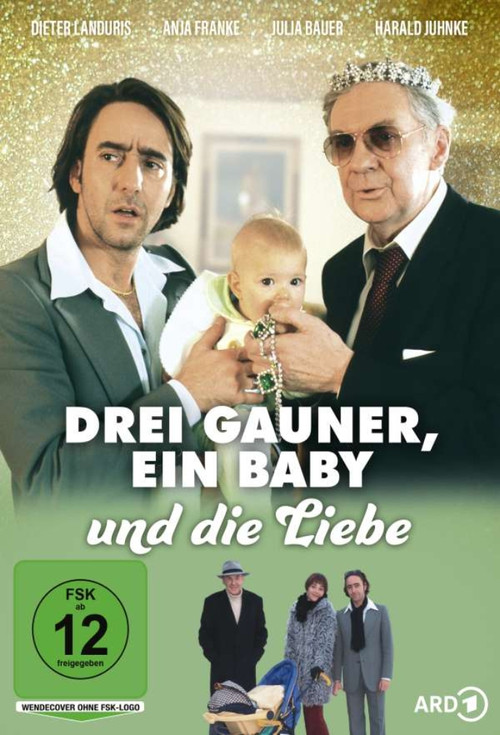 Drei Gauner, ein Baby und die Liebe (1999) poster