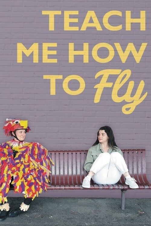 Teach Me How to Fly (2023) poster