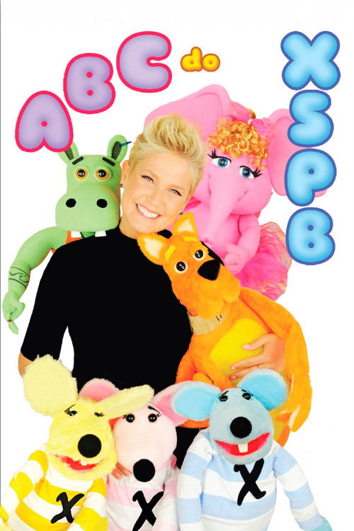 Xuxa Só Para Baixinhos 13: ABC do XSPB (2016) poster