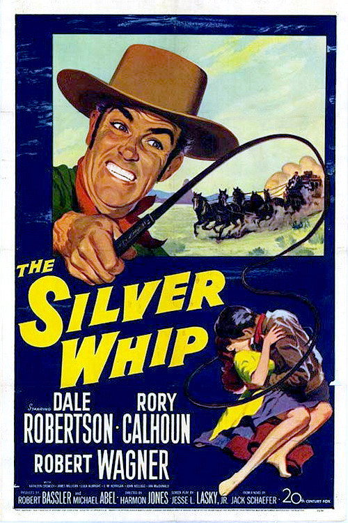 The Silver Whip (1953) poster