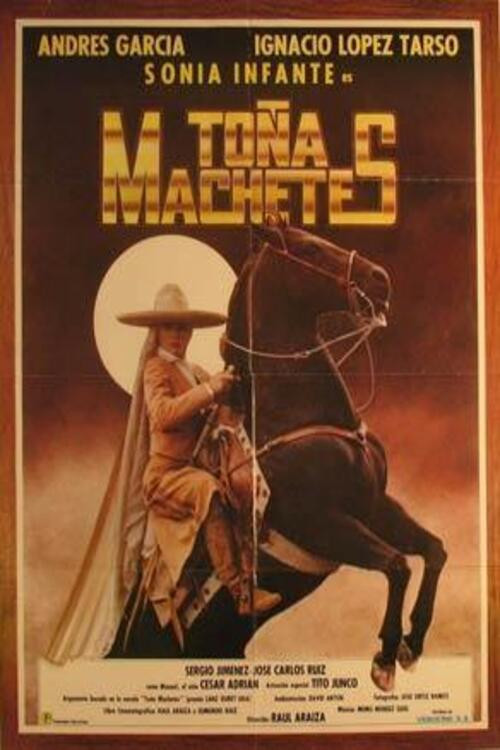 Toña Machetes (1985) poster