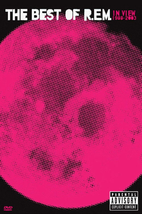 R.E.M.: In View 1988-2003 (The Best of R.E.M.) (2003) poster