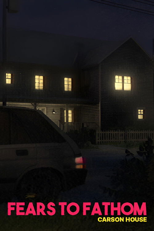 Fears to Fathom: Carson House (2024) poster