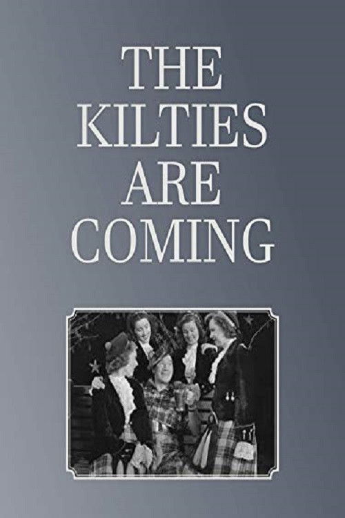 The Kilties Are Coming (1951) poster