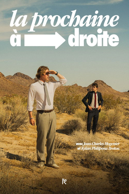 La Prochaine à Droite (2025) poster