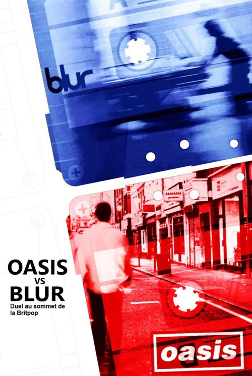 Oasis vs. Blur | Duel at the Peak of Britpop (2014) poster