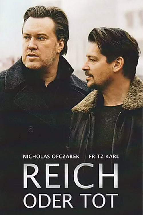 Reich oder tot (2017) poster