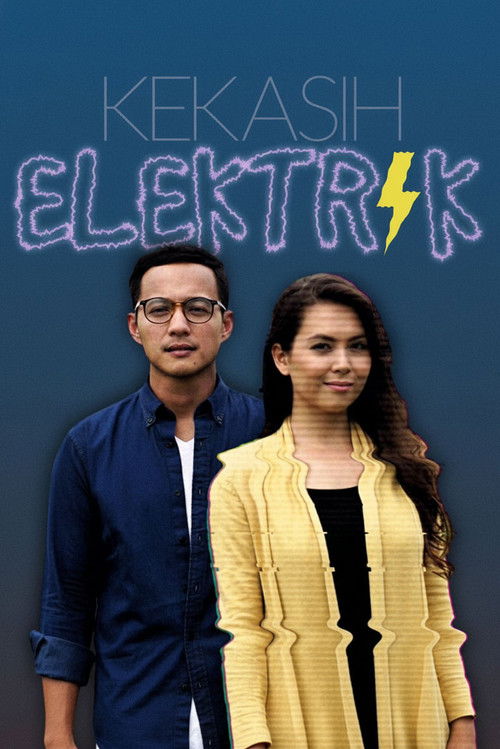 Kekasih Elektrik (2017) poster