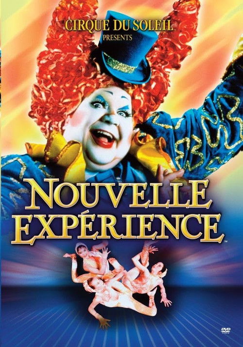Cirque du Soleil: Nouvelle Expérience (1992) poster
