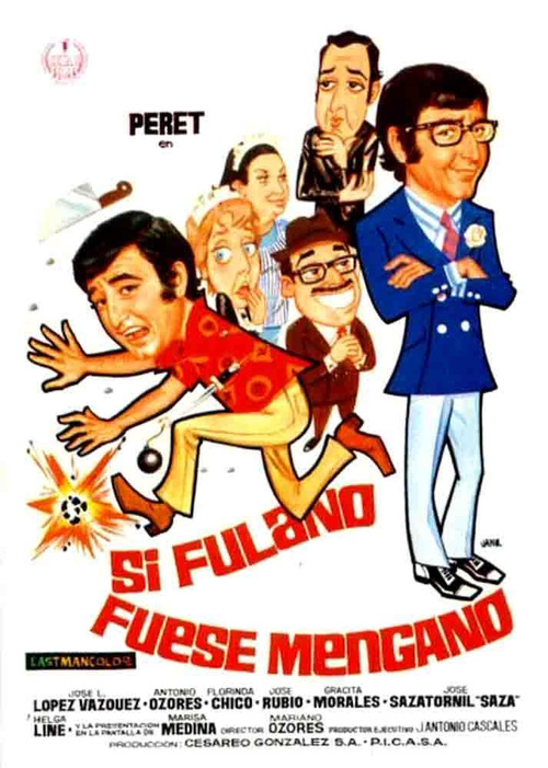 Si Fulano fuese Mengano (1971) poster