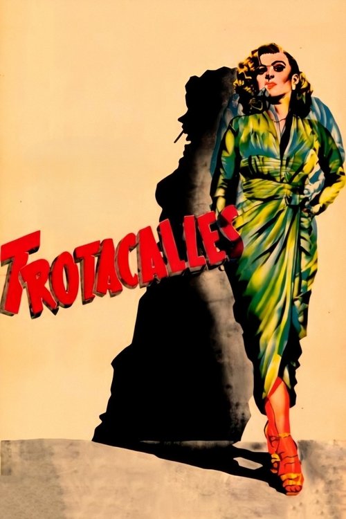 Trotacalles (1951) poster