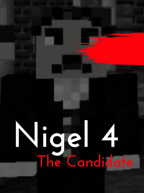 Nigel 4: The Candidate (2021) poster
