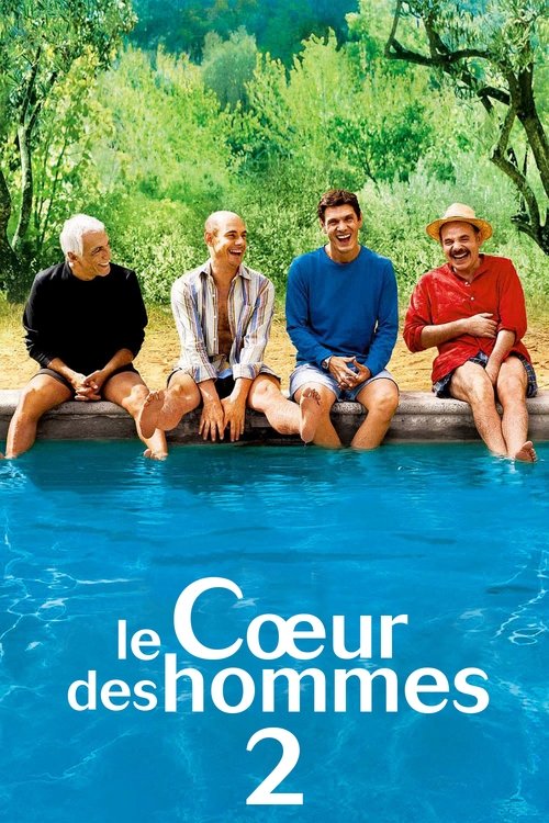 Le Cœur des hommes 2 (2007) poster