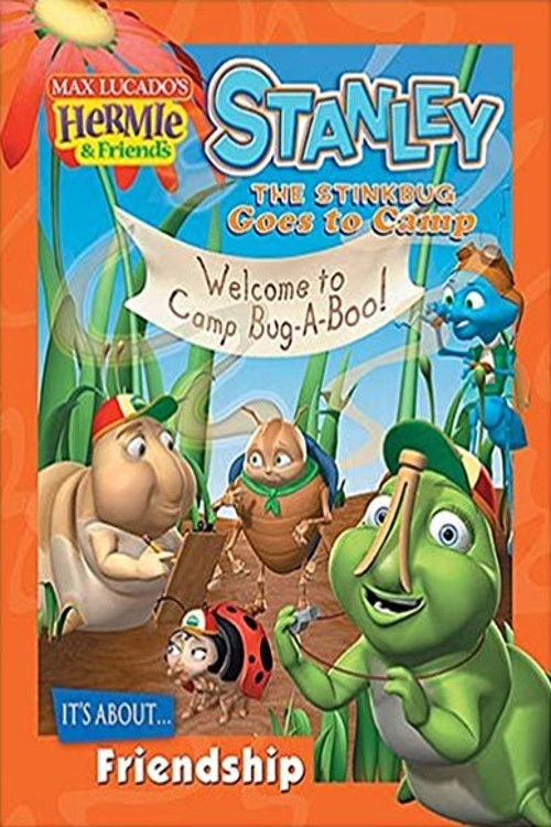 Hermie & Friends: Stanley the Stinkbug Goes to Camp (2006) poster