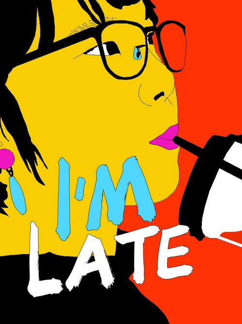 I'm Late (2022) poster