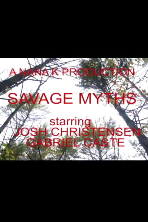 Savage Myths (2011) poster
