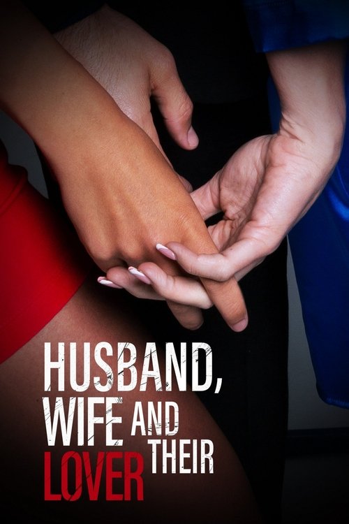 Husband, Wife, and Their Lover (2022) poster