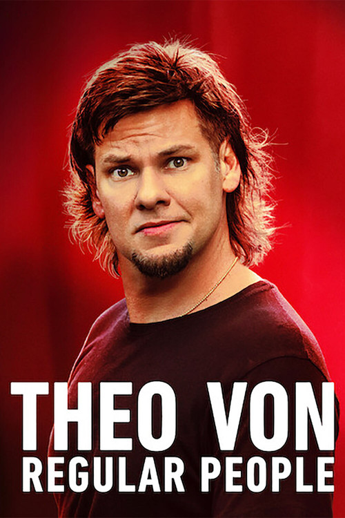 Theo Von: Regular People (2021) poster