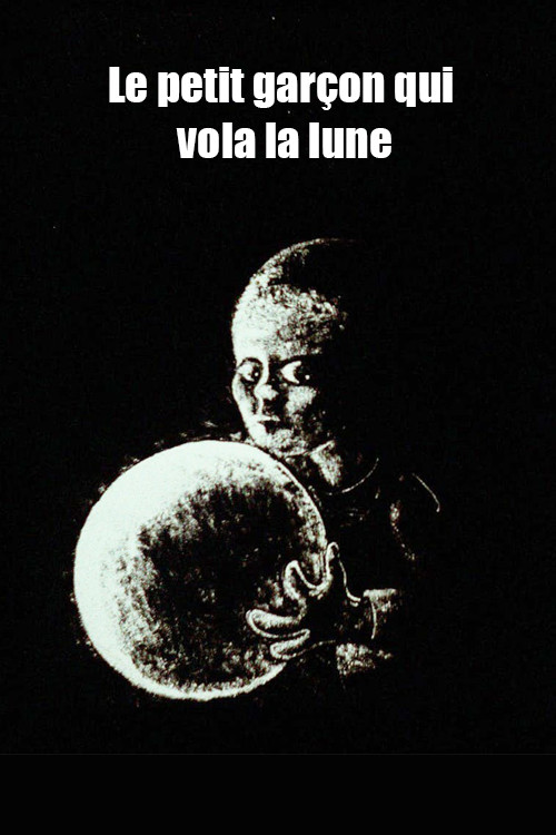 Le petit garçon qui vola la lune (1988) poster
