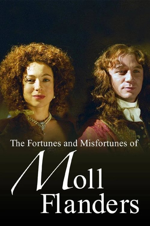 The Fortunes and Misfortunes of Moll Flanders (1996) poster