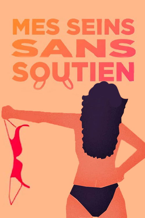Mes seins sans soutien (2022) poster