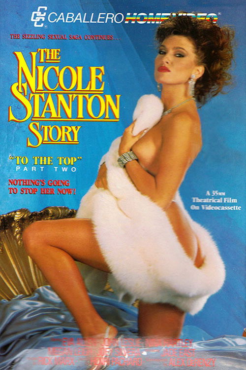 The Nicole Stanton Story 2: To the Top (1988) poster
