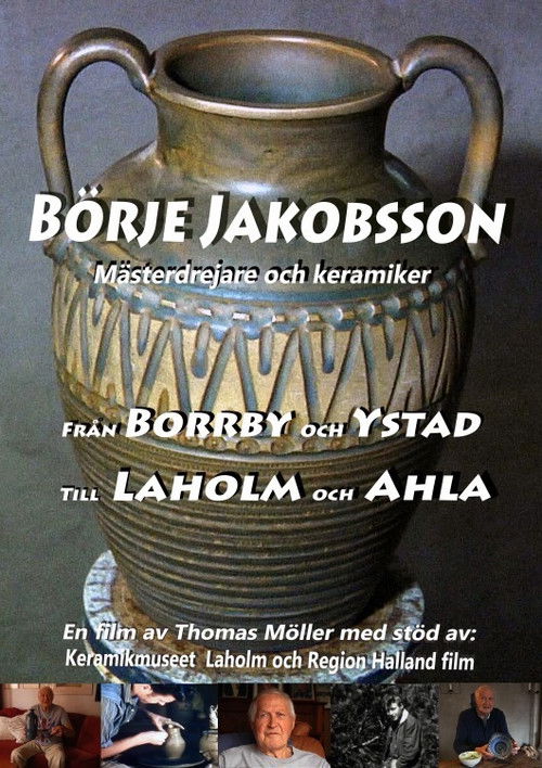 Börje Jakobsson - Mästerdrejare & keramiker (2020) poster