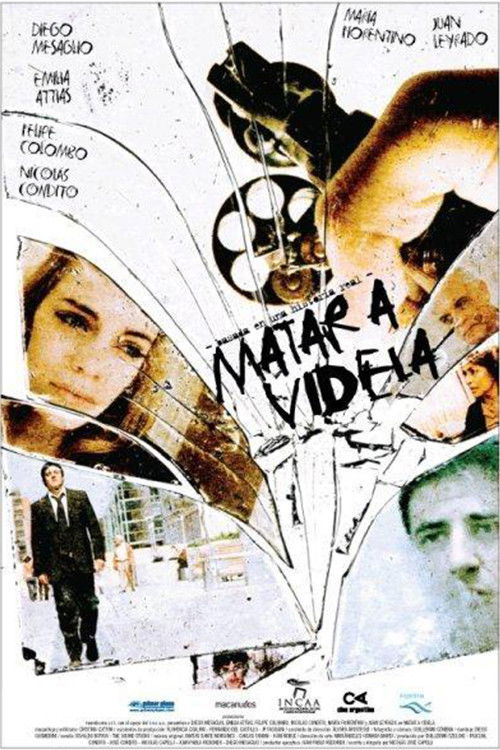 Matar a Videla (2010) poster