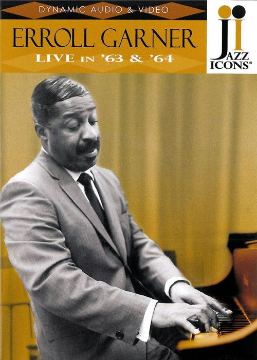 Jazz Icons: Erroll Garner Live In '63 & '64 (2009) poster