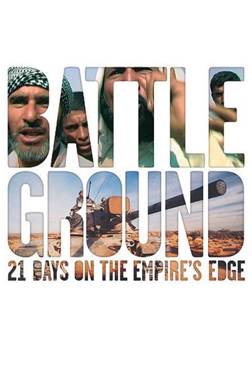 BattleGround: 21 Days on the Empire's Edge (2004) poster