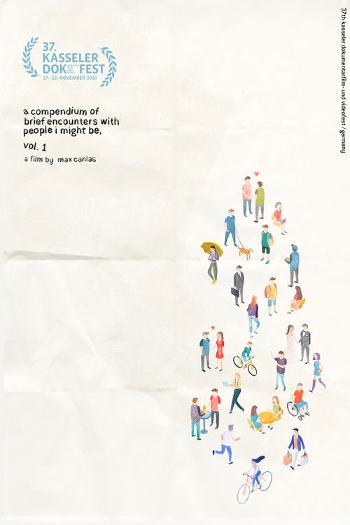 A Compendium of Brief Encounters with People I Might Be, Vol. 1 (2020) poster