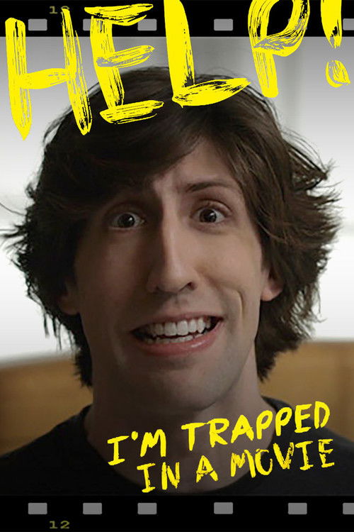 Help! I'm Trapped In A Movie (2017) poster