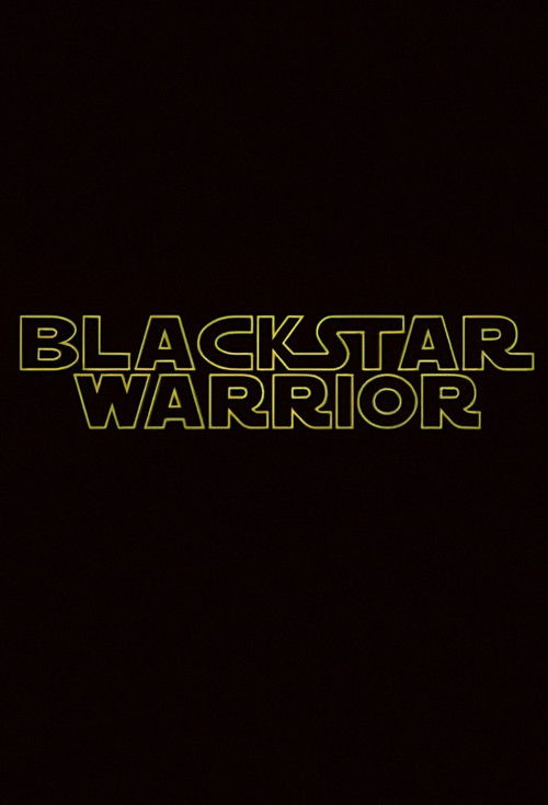 Blackstar Warrior (2010) poster