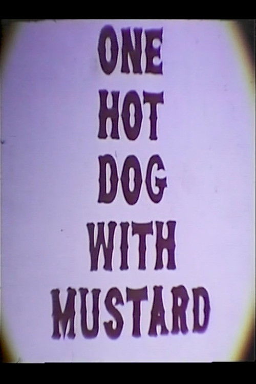 One Hot Dog with Mustard (1962) poster