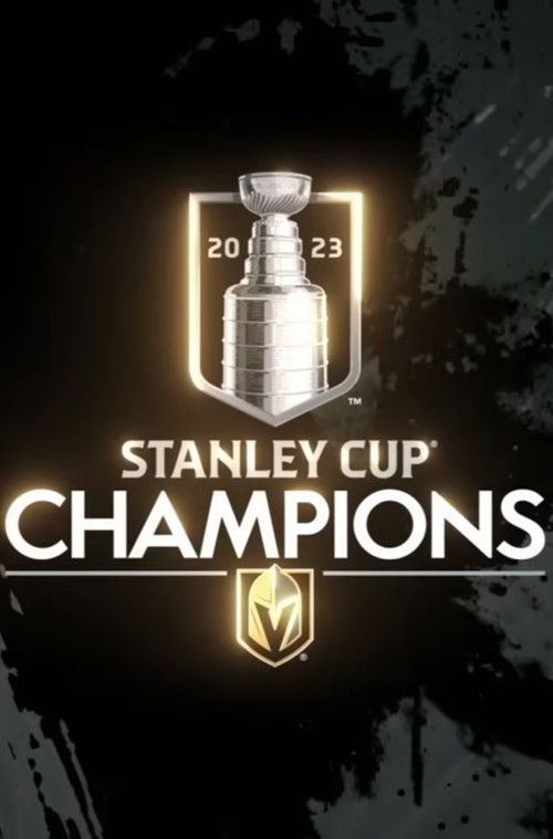 Vegas Golden Knights’ Stanley Cup Championship Film (2023) poster