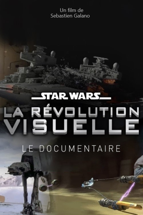 Star Wars : La Révolution Visuelle (2020) poster