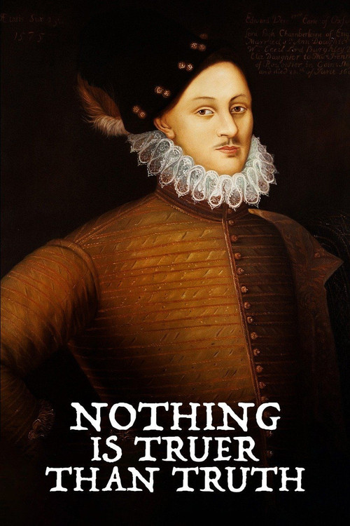 Nothing Is Truer than Truth (2018) poster