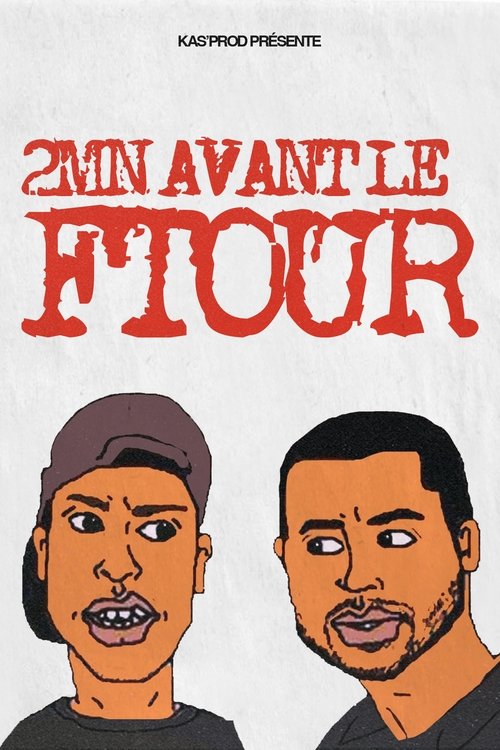 2Min Avant Le Ftour (2013) poster