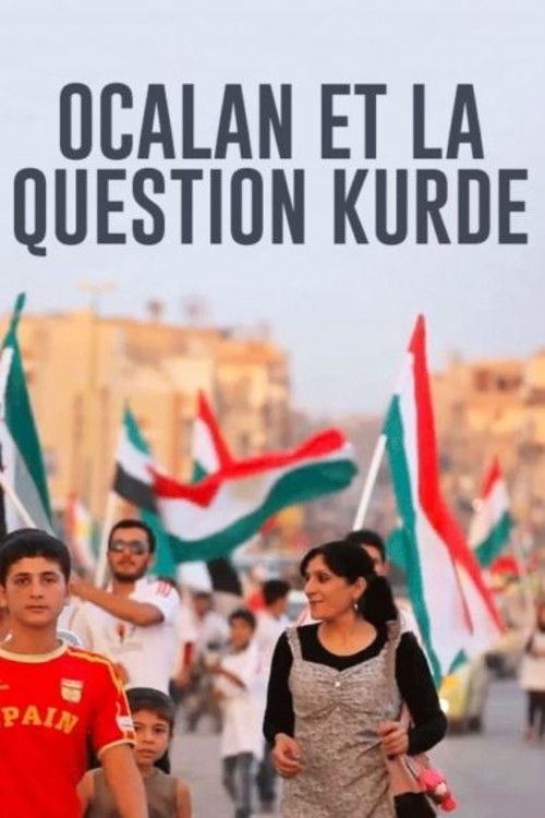 Öcalan and the Kurdish Question (2015) poster