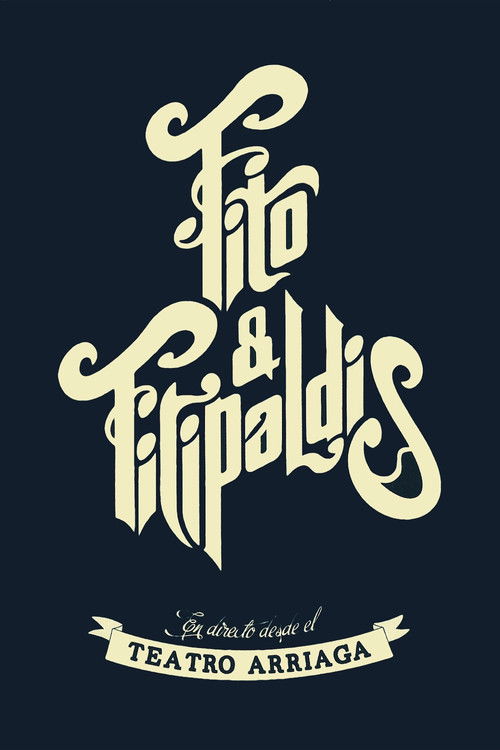 Fito & Fitipaldis - En directo desde el Teatro Arriaga (2014) poster