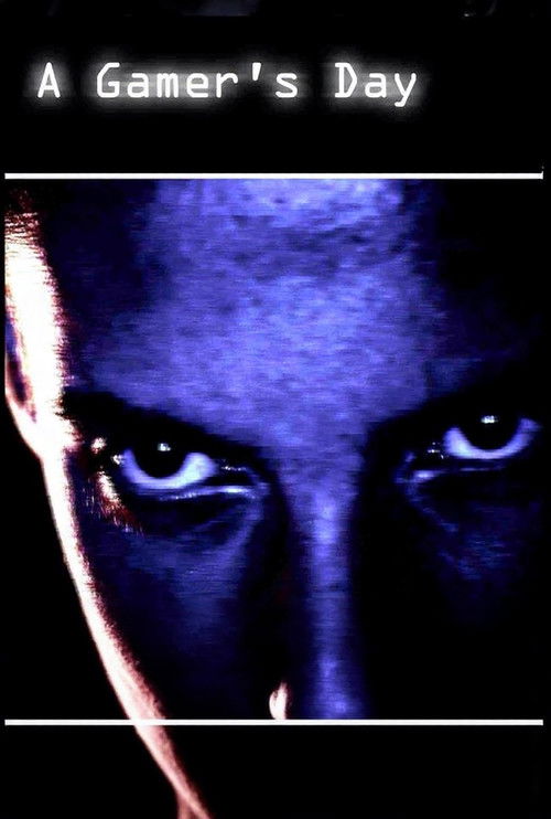 A Gamer's Day (2004) poster