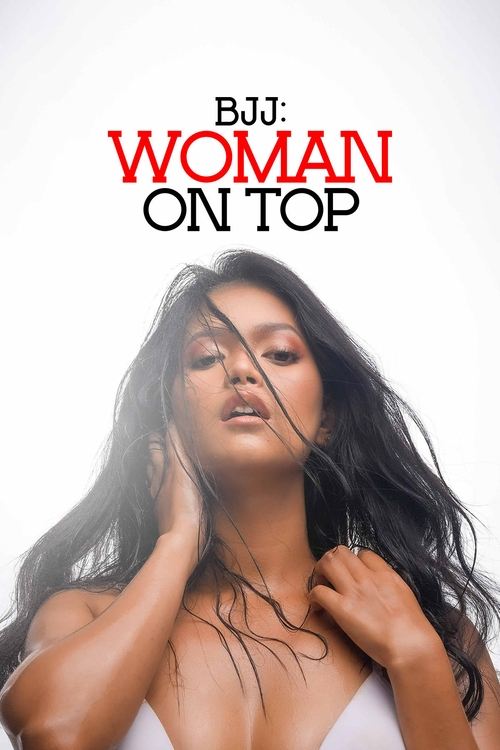 BJJ: Woman on Top (2023) poster
