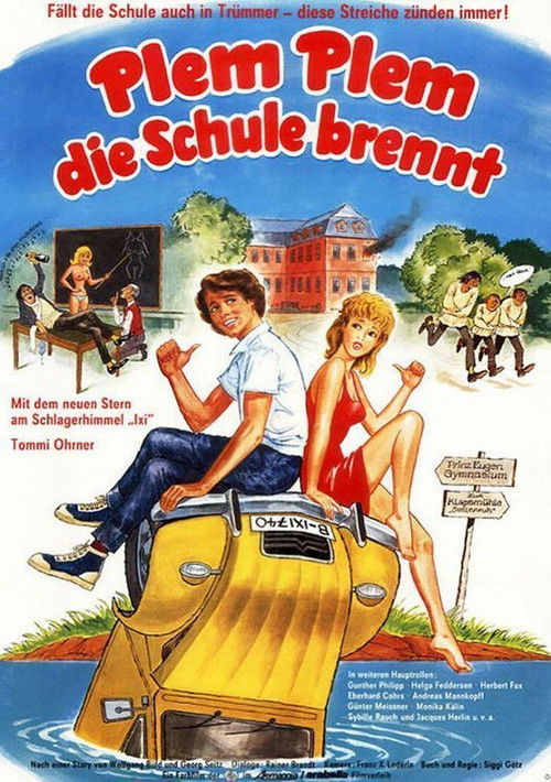 Plem, Plem – Die Schule brennt (1983) poster