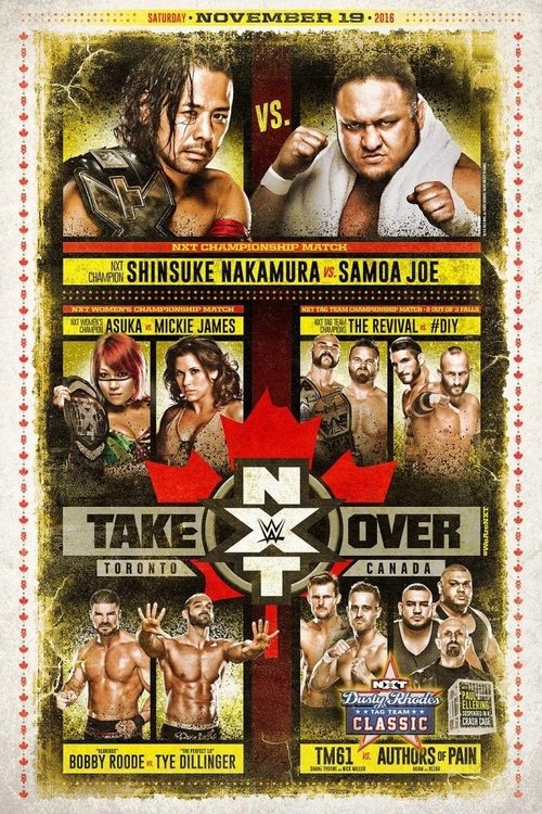 NXT Takeover: Toronto (2016) poster