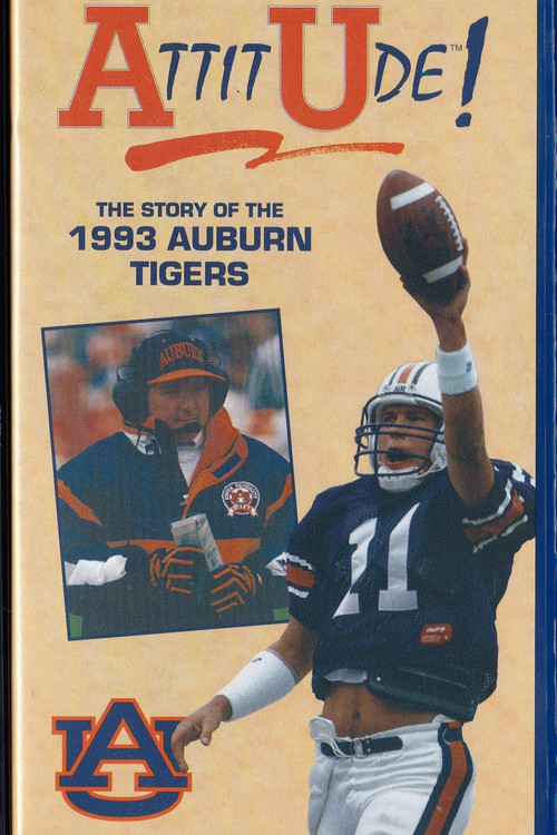 Attitude: The Story of the 1993 Auburn Tigers (1993) poster