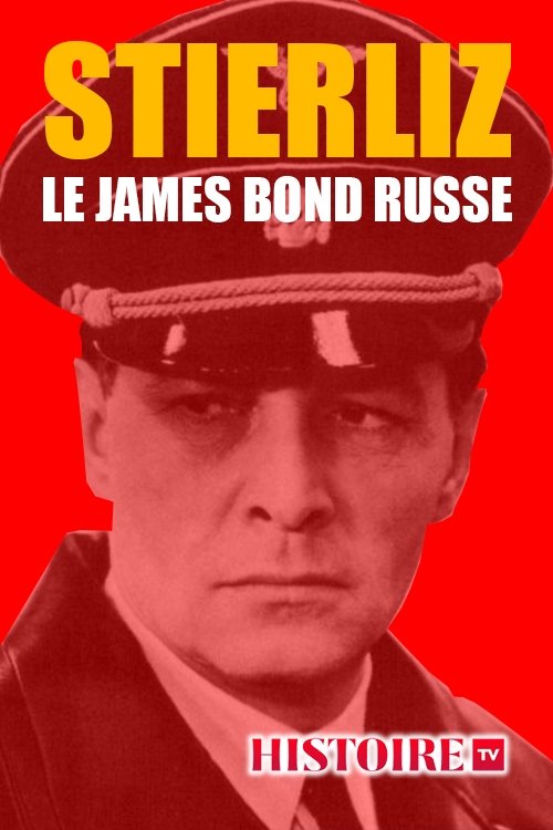 Stierlitz, le James Bond russe (2020) poster
